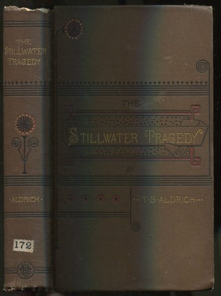 Item #401898 The Stillwater Tragedy. T. B ALDRICH