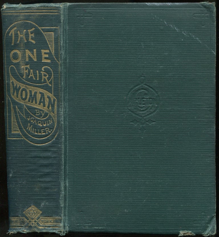 Item #401901 The One Fair Woman: Three Volumes in One. Joaquin MILLER.