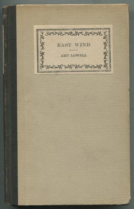 Item #402059 East Wind. Amy LOWELL