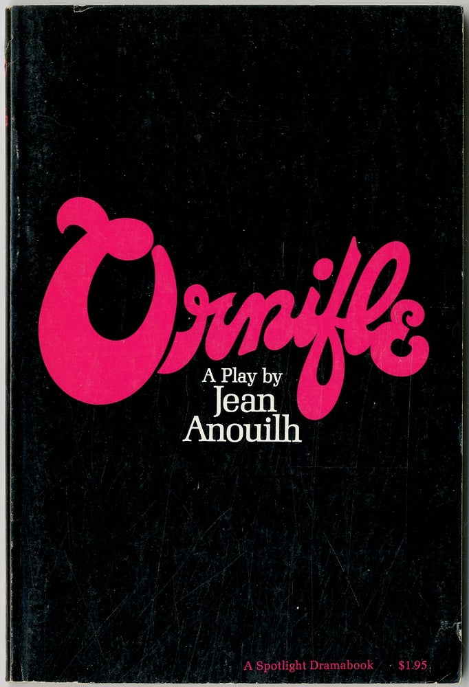 Item #402098 Ornifle. Jean ANOUILH.
