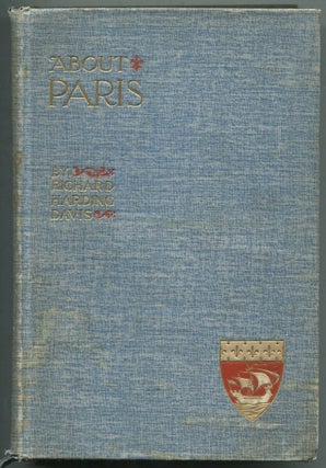 Item #402325 About Paris. Richard Harding DAVIS
