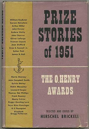Item #402766 Prize Stories of 1951: The O. Henry Awards. Herschel BRICKELL, selected and