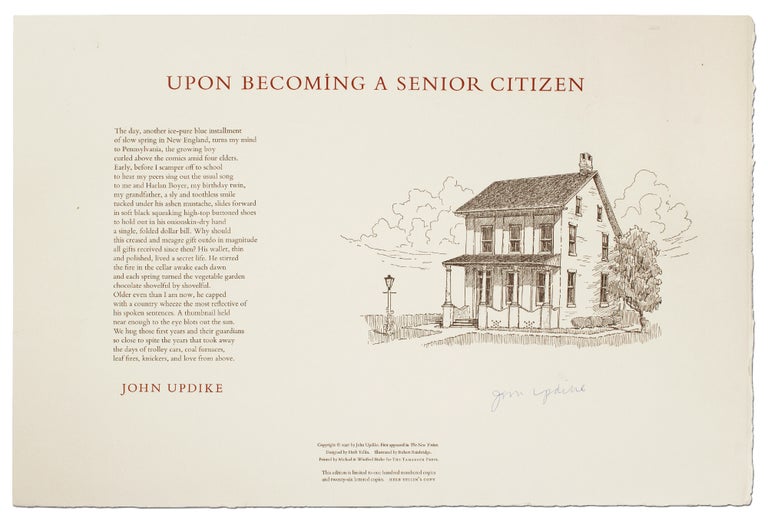Item #402817 [Broadside]: Upon Becoming a Senior Citizen. John UPDIKE.