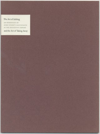 Item #402913 The Art of Adding and the Art of Taking Away: Selections from John Updike's...