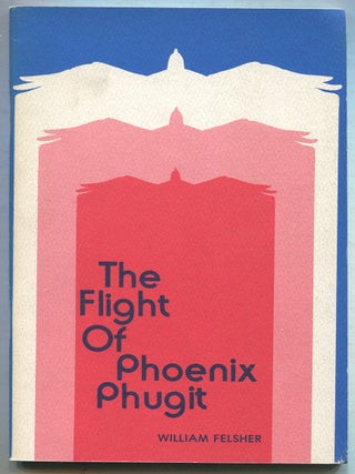 The Flight of Phoenix Phugit