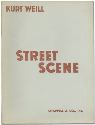 Item #403002 Street Scene. An American Opera. (Based on Elmer Rice's Play). Music by Kurt Weill....