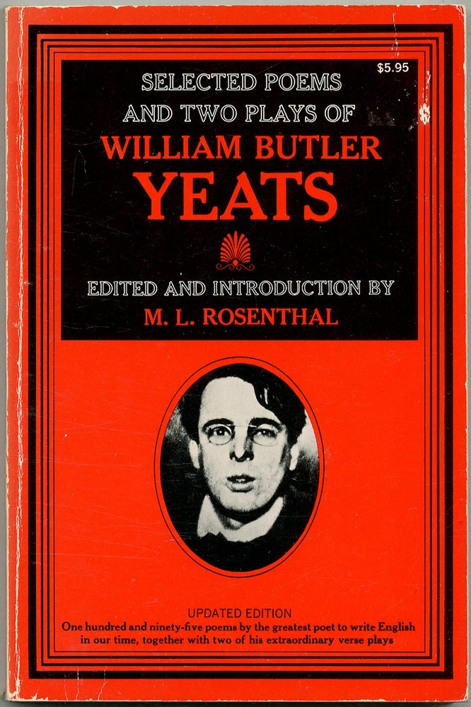 Item #403122 Selected Poems and Two plays of William Butler Yeats. William Butler YEATS.