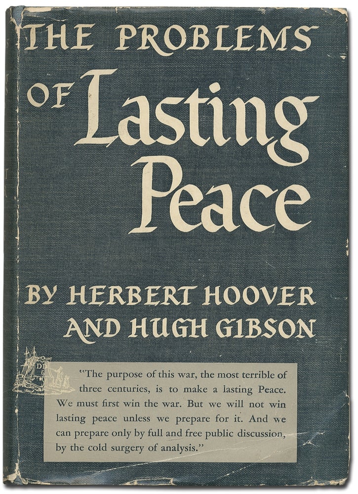 Item #403168 The Problems of Lasting Peace. Herbert HOOVER, Hugh Gibson.