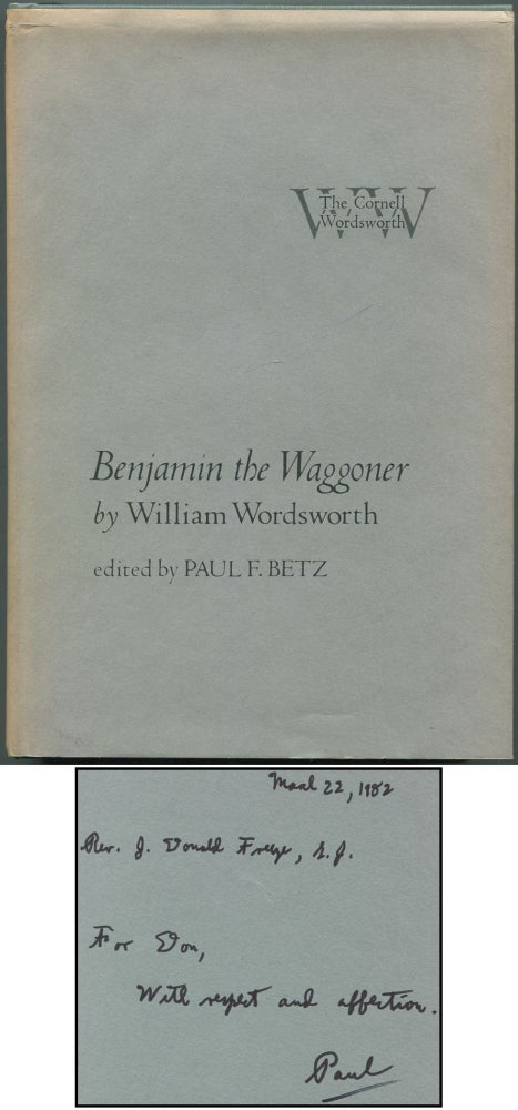 Item #403393 Benjamin the Waggoner. William WORDSWORTH, Paul F. Betz.