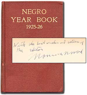Item #40346 Negro Year Book: An Annual Encyclopedia of the Negro 1925-1926. Monroe N. WORK.