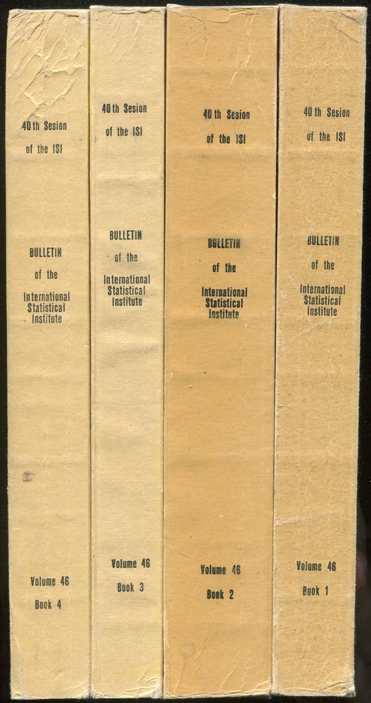 Item #403632 Bulletin of the International Statistical Institute: Proceedings of the 40th Session: 4 Volumes, 1975: Warsaw: XLVI