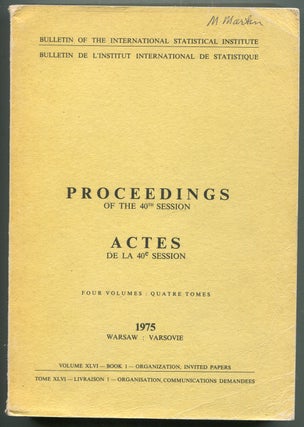 Bulletin of the International Statistical Institute: Proceedings of the 40th Session: 4 Volumes, 1975: Warsaw: XLVI