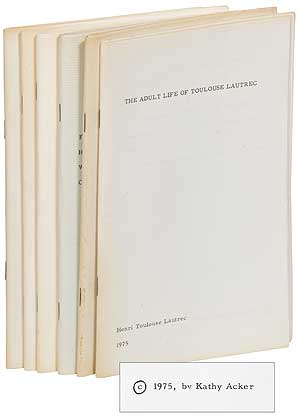 Item #403644 The Adult Life of Toulouse Lautrec. [Six volumes complete]. Kathy as Henri Toulouse...