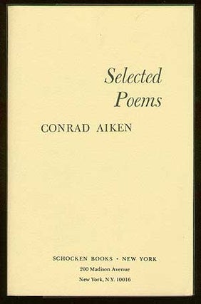 Item #40381 Selected Poems. Conrad AIKEN