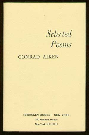 Item #40381 Selected Poems. Conrad AIKEN.