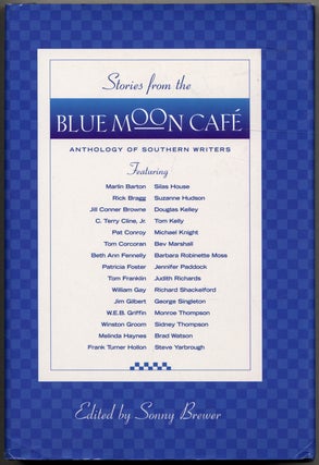 Item #404062 Stories from the Blue Moon Cafe. Sonny BREWER