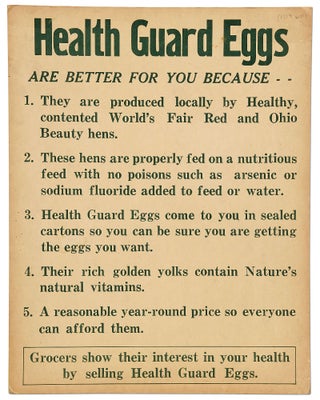 Item #404233 [Broadside]: Health Guard Eggs are Better for You because 1. They are produced...
