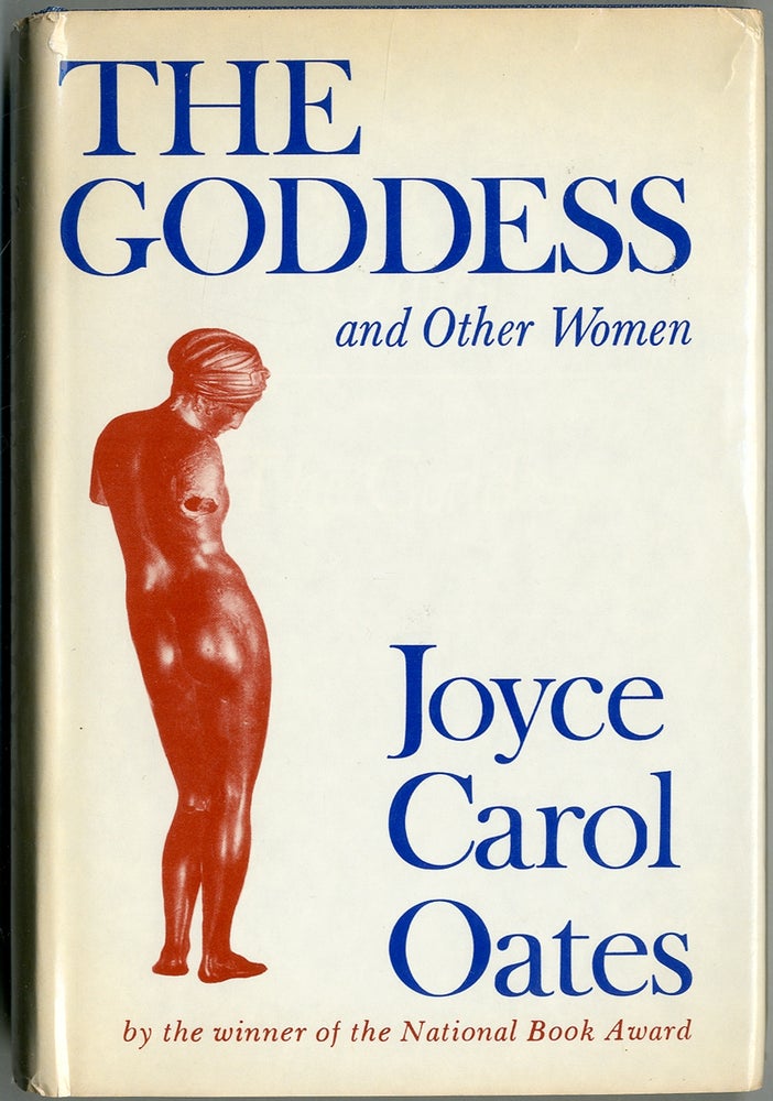 Item #404469 The Goddess and Other Women. Joyce Carol OATES.
