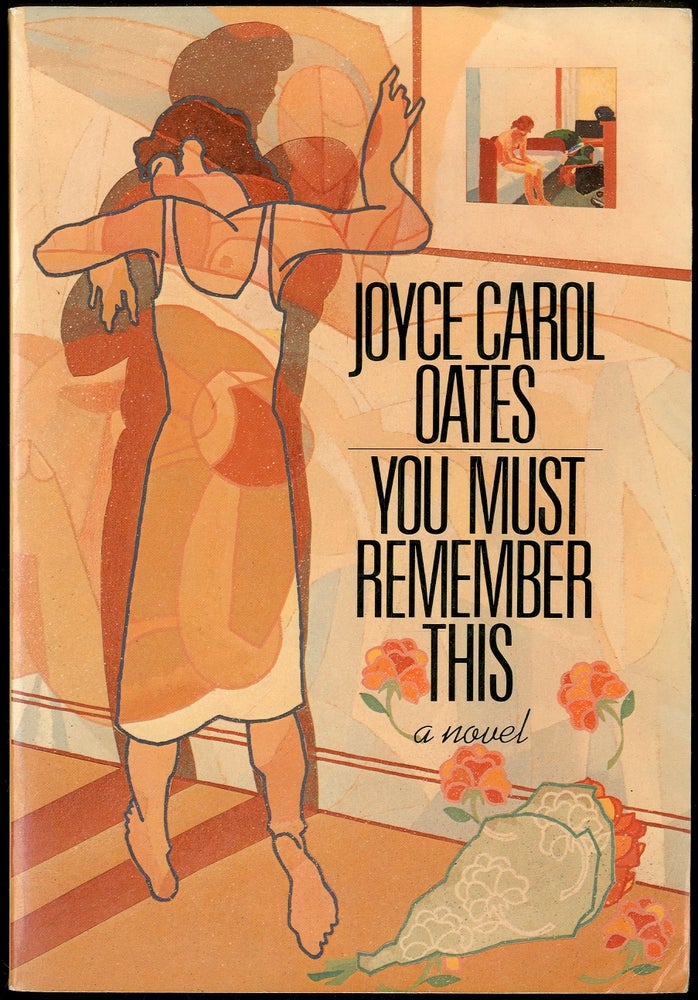 Item #404474 You Must Remember This. Joyce Carol OATES.