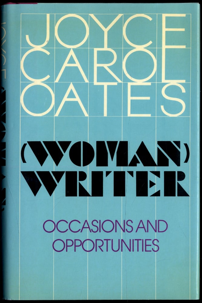 Item #404497 (Woman) Writer: Occasions and Opportunities. Joyce Carol OATES.