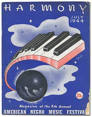Item #404745 [Program]: Harmony July, 1944: Magazine of the 5th Annual American Negro Music Festival