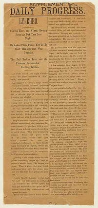Item #404755 [Broadside Newspaper Extra]: Supplement Daily Progress. Lynched - Charles Hurd, the...