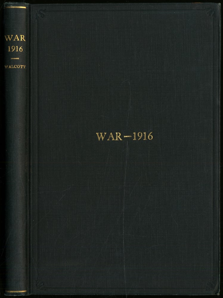 Item #404826 War: 1916. Frederic C. WALCOTT.
