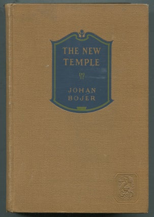 Item #404976 The New Temple. Johan BOJER