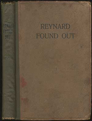 Item #405040 Reynard Found Out: A Review of the Underworld by a Revolted Wage Slave. Frank DEVLIN.