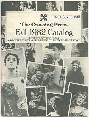Item #405199 The Crossing Press Fall 1982 Catalog: Publisher of Trade Books and Distributor for...