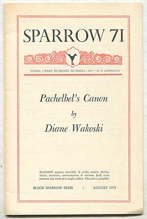 Item #405248 Sparrow 71: Pachelbel's Canon. Diane WAKOSKI.