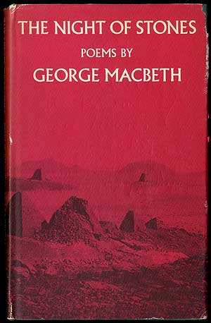 Item #405334 The Night of Stones. George MACBETH.