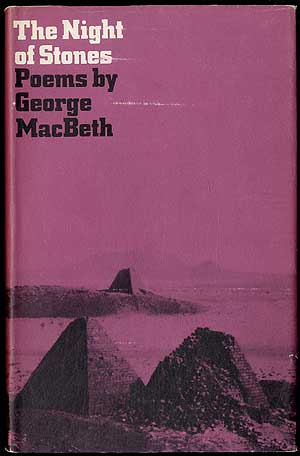 Item #405336 The Night of Stones. George MACBETH.