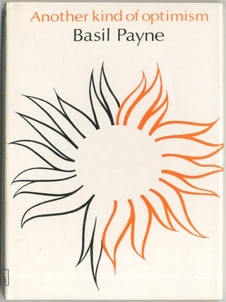 Another Kind of Optimism. Basil PAYNE.