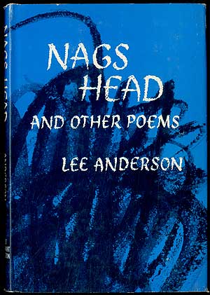Item #405463 Nags Head and Other Poems. Lee ANDERSON.