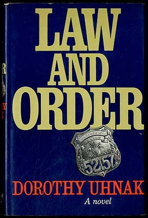 Item #405529 Law and Order. Dorothy UHNAK