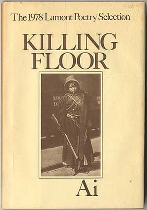 Item #405578 Killing Floor: Poems. Ai, aka Florence Anthony