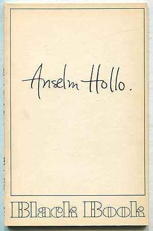 Item #405592 Black Book: No. 1, Winter 1975. Anselm HOLLO.