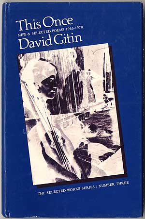 Item #405645 This Once: New and Selected Poems 1965-1978. David GITIN.