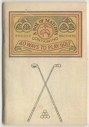 Item #405994 A Book of Matches Containing Forty Ways to Play Golf or The Handicapper's Hoyle. H....