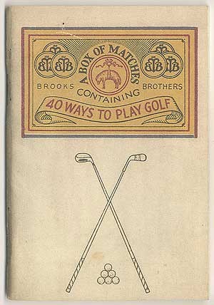 Item #405994 A Book of Matches Containing Forty Ways to Play Golf or The Handicapper's Hoyle. H. B. FENN.