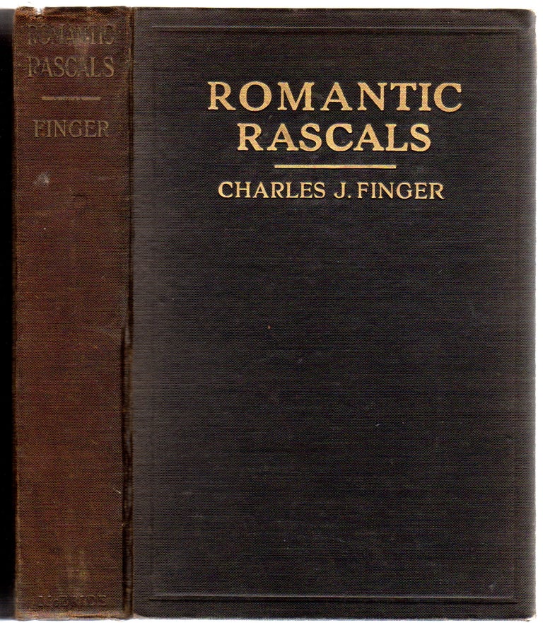 Item #406042 Romantic Rascals. Charles J. FINGER.