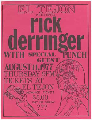 Item #406191 [Broadside]: El Tejon Presents Rick Derringer with Special Guest Punch