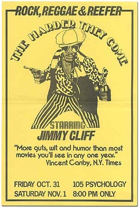 Item #406192 [Broadside]: Rock, Reggae & Reefer. The Harder They Come Starring Jimmy Cliff