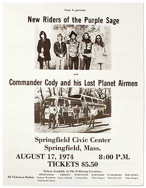 Item #406195 [Broadside]: Gary A. Presents New Riders of the Purple Sage and Commander Cody and his Lost Planet Airmen. Springfield Civic Center