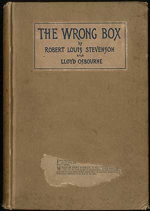 Item #406453 The Wrong Box. Robert Louis STEVENSON, Lloyd Osbourne.