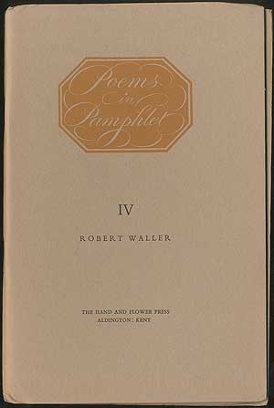 Item #406523 Poems in Pamphlet IV: The Two Natures. Robert WALLER.