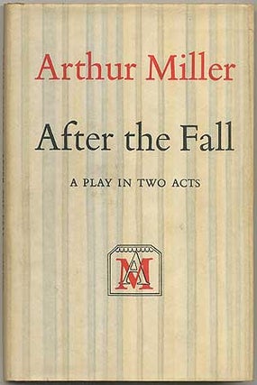 Item #406653 After the Fall. Arthur MILLER