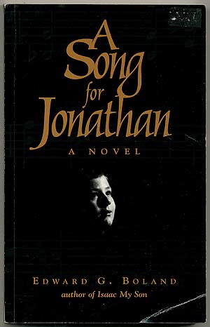 Item #407072 A Song for Jonathan. Edward G. BOLAND.