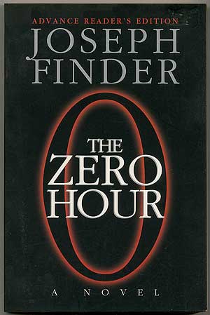 Item #407074 The Zero Hour. Joseph FINDER.